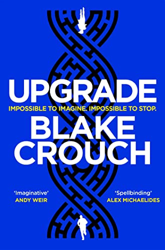 Book Cover Upgrade by Blake Crouch